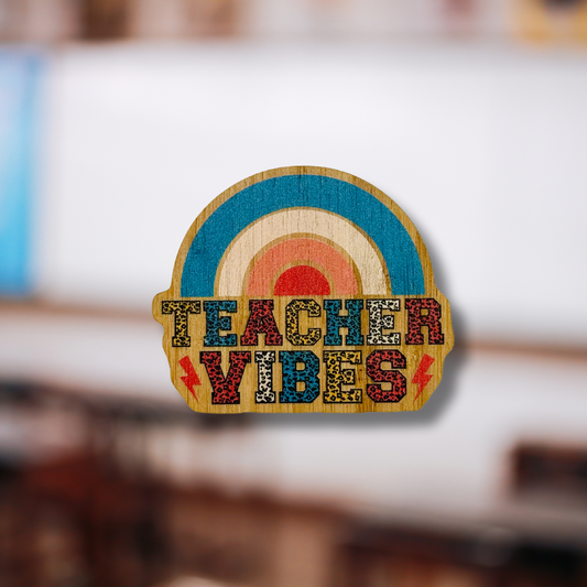 "TEACHER VIBES" Bamboo Wood Sticker