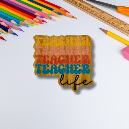 "TEACHER LIFE" Bamboo Wood Sticker