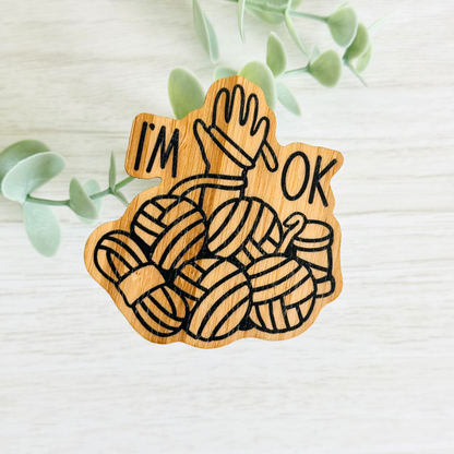 "I'M OK" Bamboo Wood Sticker