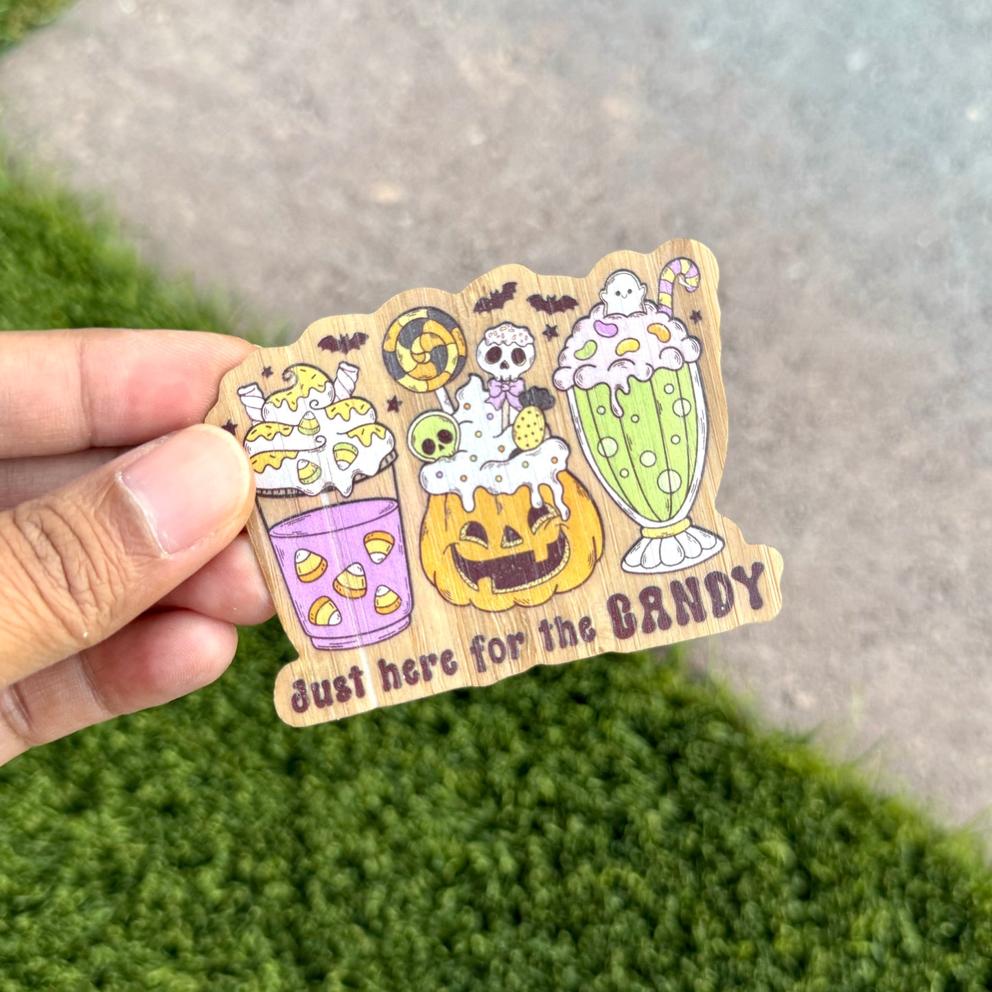 "Just Here for the Candy" Bamboo Wood Sticker, Made in Las Vegas